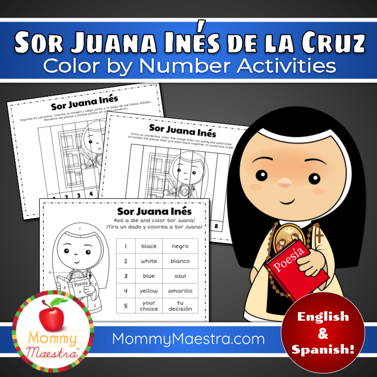 Mommy Maestra: Sor Juana Inés de la Cruz - Lesson Plans, Videos, and Books  for Kids