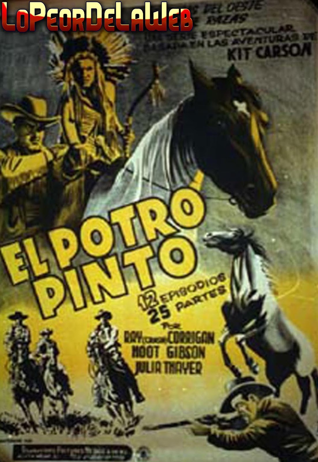 El Potro Pinto /Serie Western Completa / 1937 / 12 episodios
