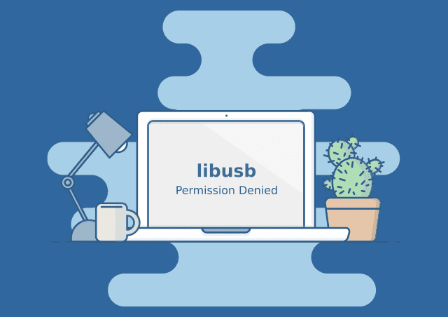 LibUSB Permission Denied