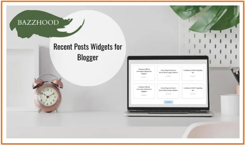 How To Add Recent Posts Widget In Blogger