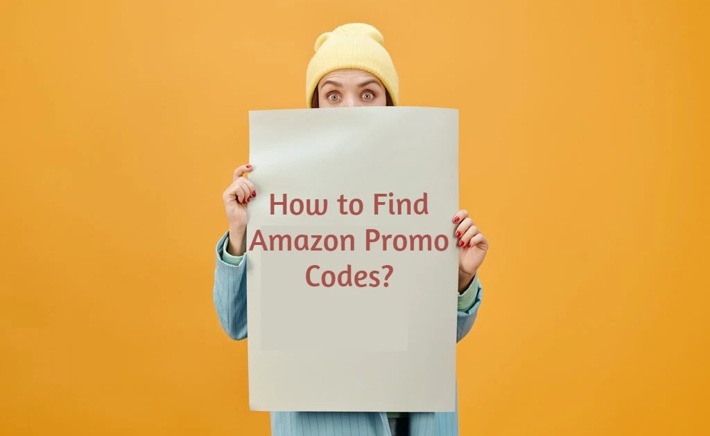 How to Find Amazon Promo Codes? World Informs