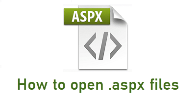 .aspxファイルを開く方法