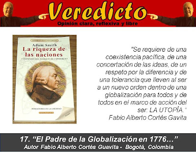 El Padre de la Globalización en 1776…VEREDICTO 17