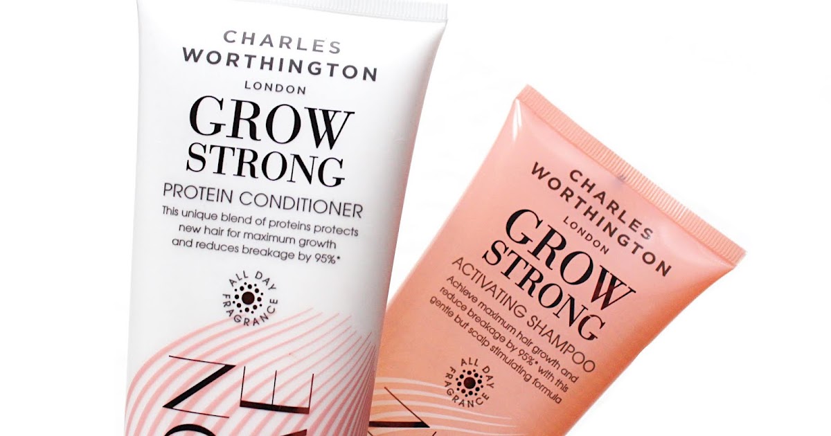 Charles Worthington Grow Strong Shampoo & Conditioner Review — Hannah