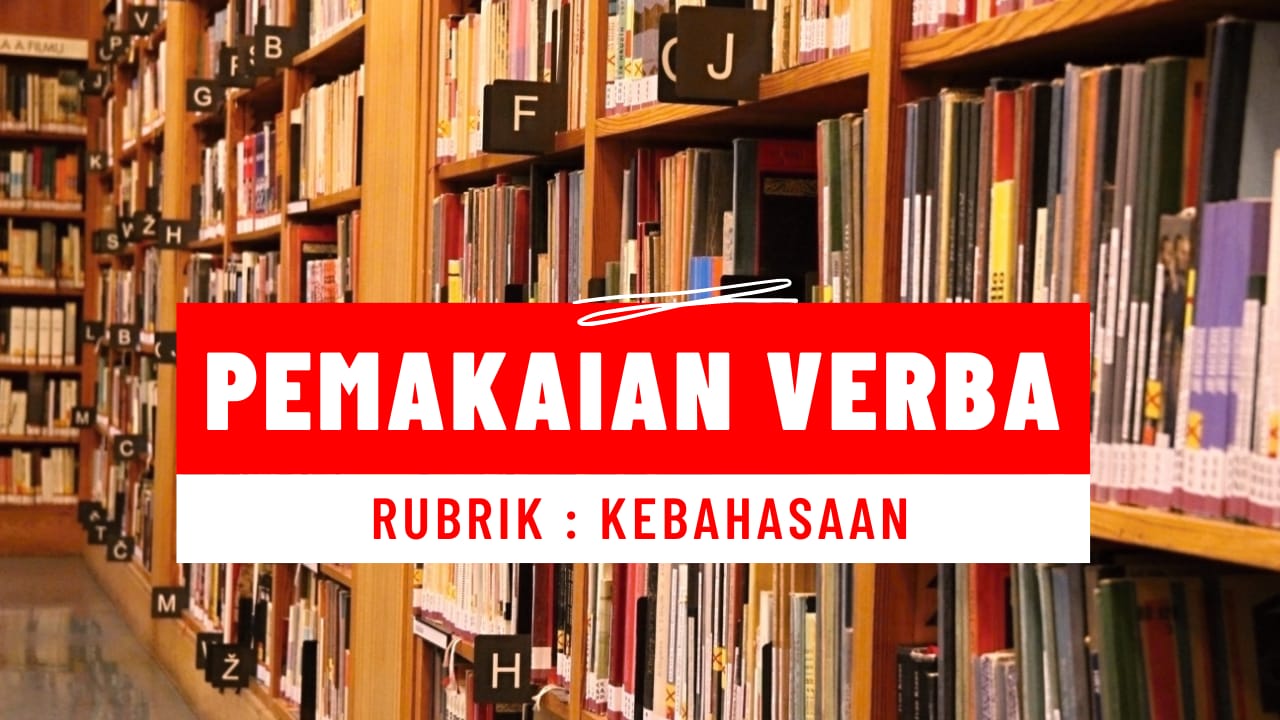 Pemakaian Verba - Untaian Abjad