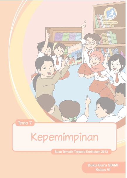 Download Buku Guru Kelas 6 Sd Mi Kurikulum 2013 Revisi 2018 Semester 2 Tema 6 7 8 Dan 9 Tahun Pelajaran 2019 2020 Idn Paperplane