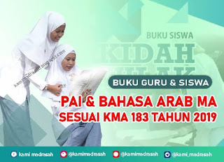  Buku PAI dan Bahasa Arab untuk Madrasah Aliyah  Buku PAI & Bahasa Arab MA dan MAPK KMA 183 Tahun 2019