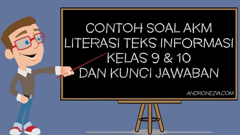 Contoh Soal Akm Literasi Teks Informasi Kelas 9 10 Dan Kunci Jawaban Andronezia