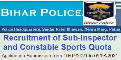 Bihar Police Constable SI Sports Vacancy Recruitment 2021