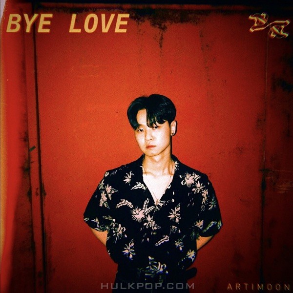 Artimoon – Bye Love – Single
