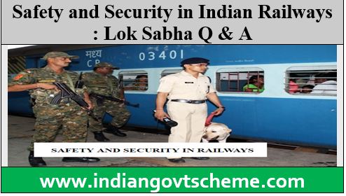 Safety and Security in Indian Railways