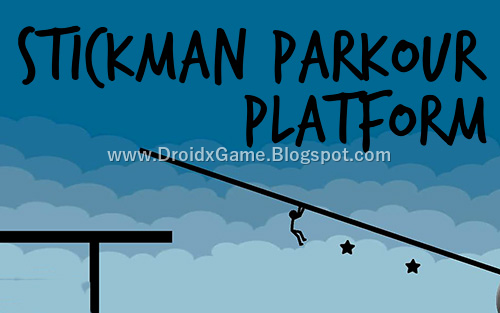 Download Game Android Stickman Parkour Platform Download Game Android Stickman Parkour Platform