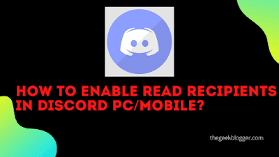 How to enable read recipients in discord PC/Mobile?