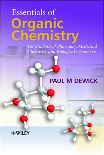 Essentials of Organic Chemistry: For Students of Pharmacy, Medicinal Chemistry and Biological Chemistry ,1st Edition