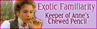 Keeper of Anne's Chewed Pencil - Exotic Familiarity