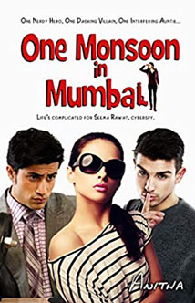 One Monsoon in Mumbai by Anitha- Njkinny recommends this rom-com free with KU One Monsoon in Mumbai by Anitha- Njkinny recommends this rom-com free with KU