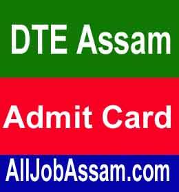 DTE Assam Grade IV Admit Card 2020