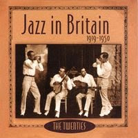 jazz in britain 1919-1950 CD 1