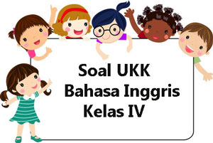 Get Kunci Jawaban Ukk Semester 2 Kelas 2 Bahasa Inggris Background