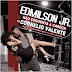 Edmilson Jr Feat. Cornélio Valente - Não Esquenta a Cabeça