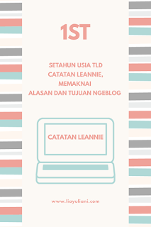 Alasan dan tujuan ngeblog Catatan Leannie