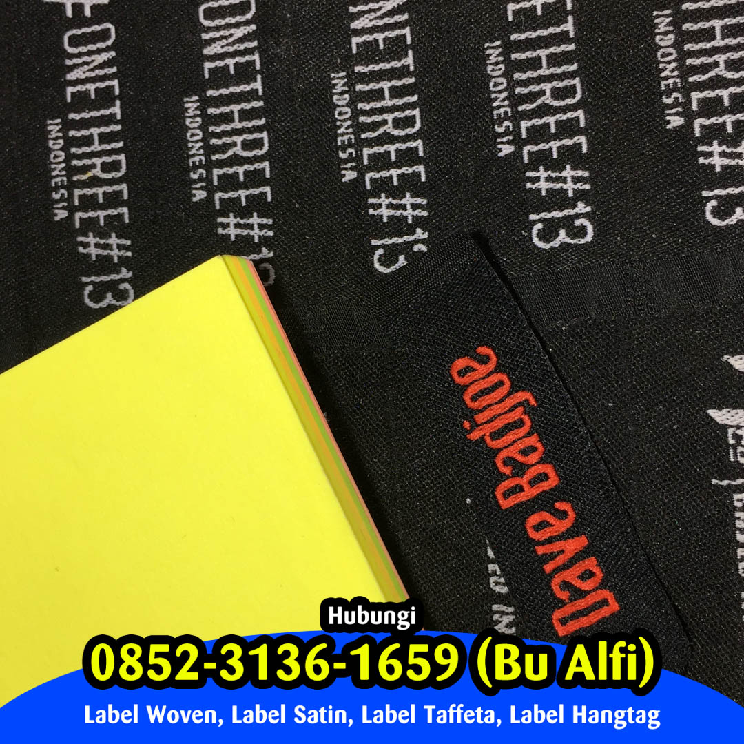 Pesan Label Hijab Wonogiri, Pesan Label Baju Wonogiri,  Pesan Label Kaos Wonogiri,  Pesan Label Woven Wonogiri,  Pesan Label Kulit Wonogiri,  Pesan Label Satin Wonogiri,  Pesan Label Hangtag Wonogiri,  Pesan Label Piterban Wonogiri,  Pesan Label Karet Wonogiri,  Pesan Label Tenun Wonogiri