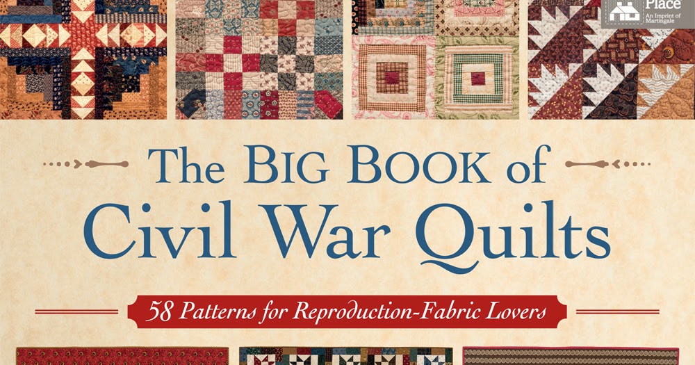 Ruby Blue Quilting Studio The Big Book of Civil War Quilts (New Release)