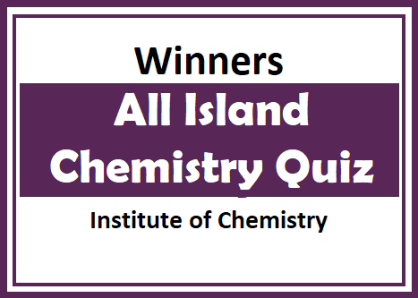 Winners : All Island Chemistry Quiz  - Institute of Chemistry