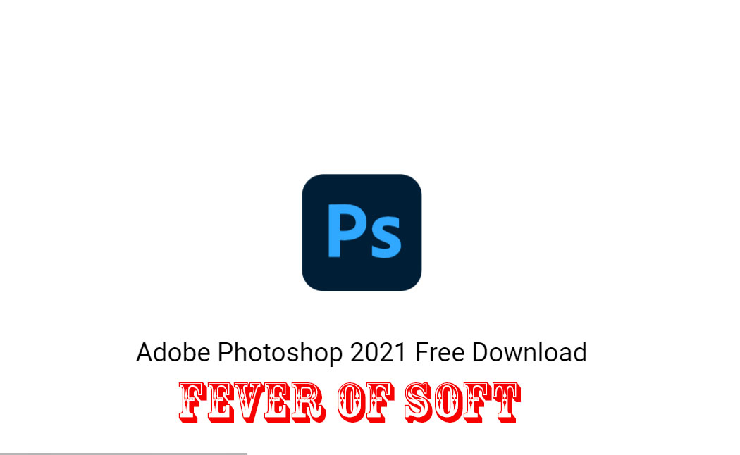 Download Free Adobe CC 2021