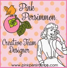 Past Designer for Pink Persimmon Stamps