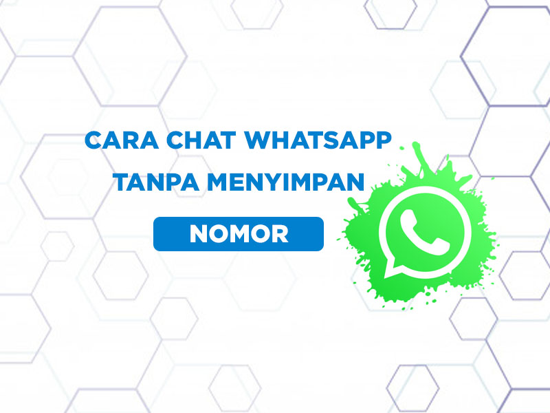 cara chat whatsapp tanpa save nomor