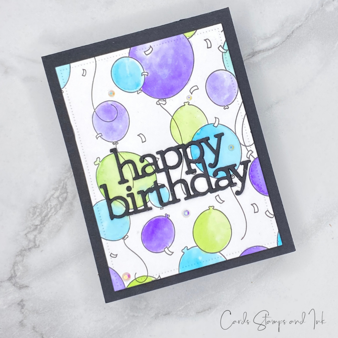 Happy Birthday Balloons - Cards Stamps and Ink