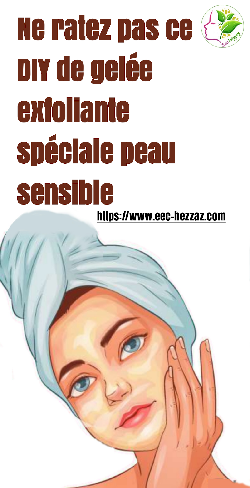 Ne ratez pas ce DIY de gelée exfoliante spéciale peau sensible