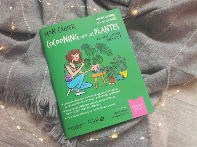 Mon cahier Cocooning avec les plantes My Life is Beautiful 