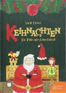 Adventskalender-Buch für Kinder ab 5 Jahre: Sarah Drews - Keinhachten, Monika Fuchs Verlag, mit Basteltipp und Rezepte