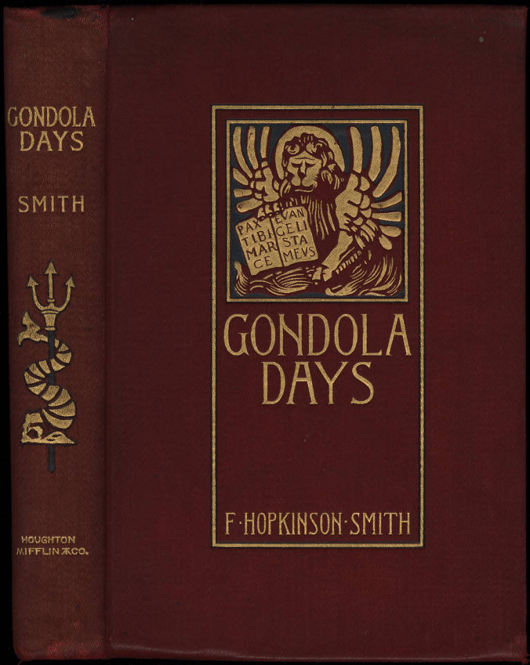 American Trade Bindings and Beyond Remembering F. Hopkinson Smith