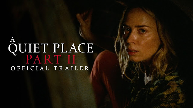 A Quiet Place Part II Official Trailer