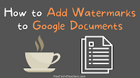 How to Add Watermarks to Google Documents