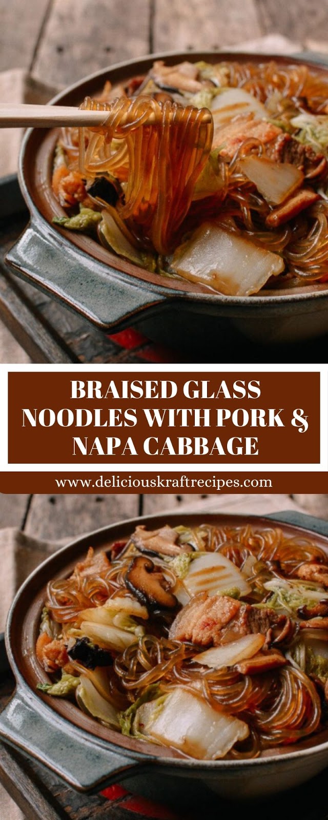 BRAISED GLASS NOODLES WITH PORK & NAPA CABBAGE BRAISED GLASS NOODLES WITH PORK & NAPA CABBAGE