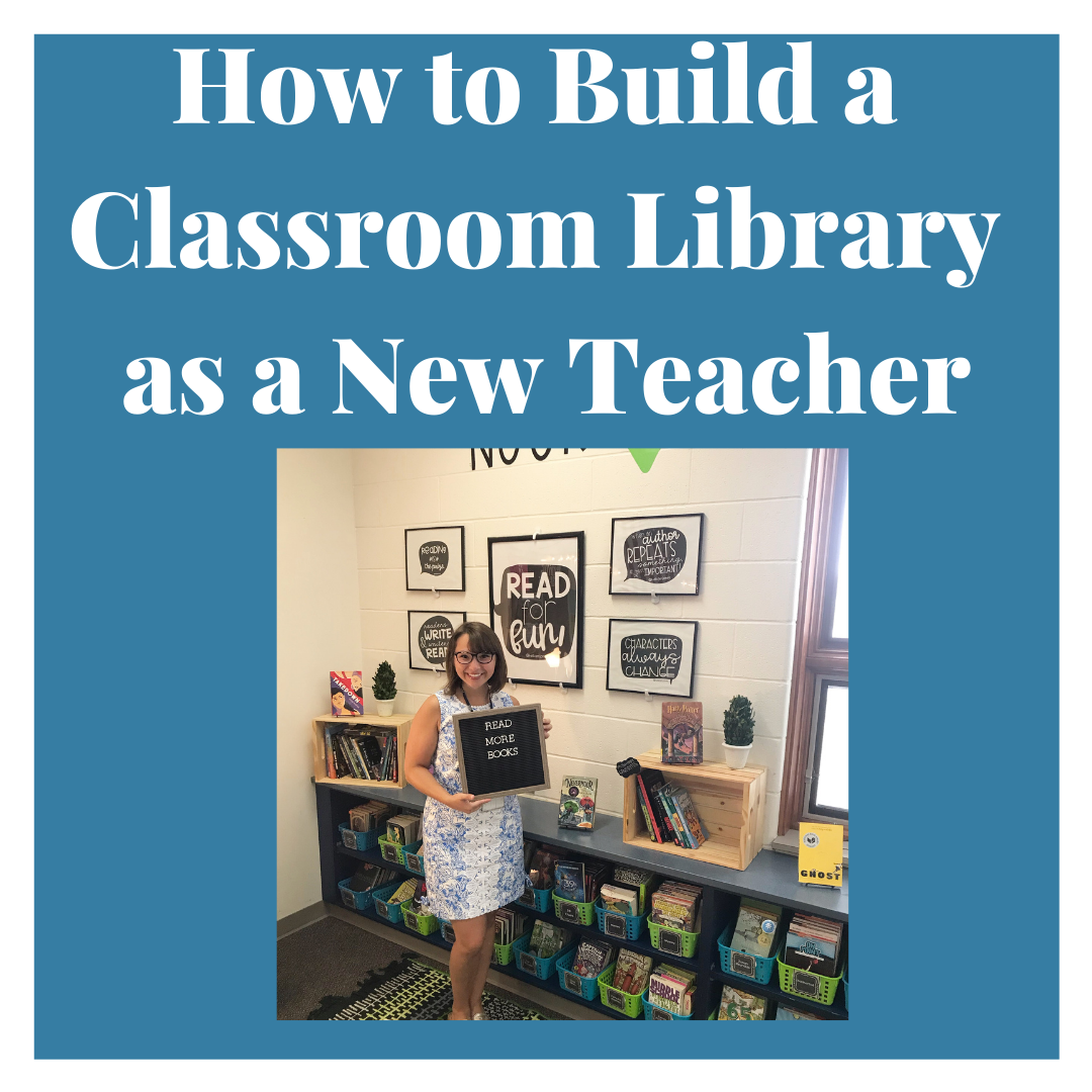 How to Build a Classroom Library as a New Teacher