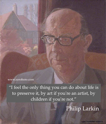 Philip Larkin Quotes,Philip Larkin Poems, Poetry,Philip Larkin Famous Sayings,One linerWordsStatus,inspirational quotes,quotes,poems,motivational quotes,images,photos