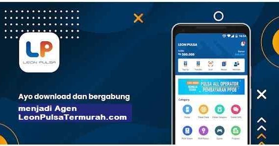 Cara Download dan Menggunakan Aplikasi Android Leon Pulsa