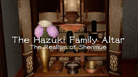 The Hazuki Family Altar - Part One | The Realism of Shenmue