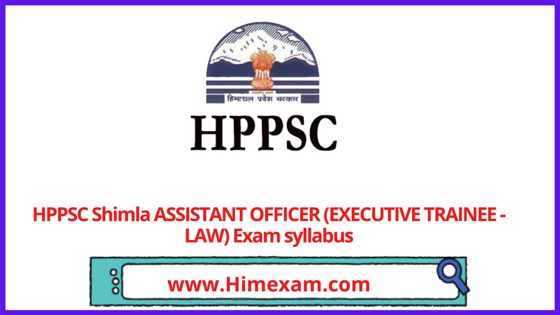 HPPSC Shimla ASSISTANT OFFICER (EXECUTIVE TRAINEE - LAW) Exam syllabus