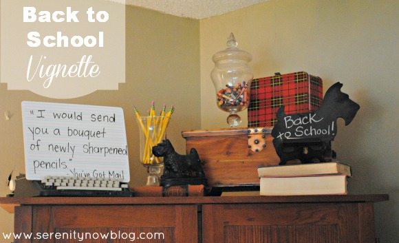 Back to School Vignette (Fake Mantel Decorating), from Serenity Now