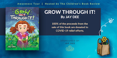 https://www.thechildrensbookreview.com/weblog/2020/05/grow-through-it-by-jay-dee-book-awareness-tour.html