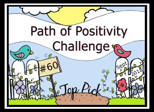 Path of Positivity #60 Top Pick