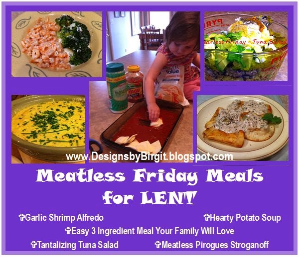 Designs by Birgit: 5 Fabulous Meatless Meals for Lent