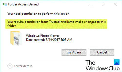 Bạn cần sự cho phép từ TrustedInstaller