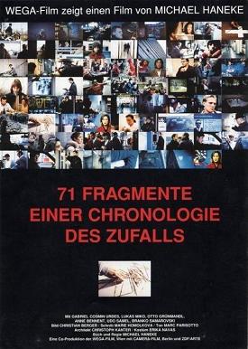 cartel de la película 71 fragmentos de una cronología del azar, que cierra la trilogía sobre la glaciación emocional que dirigió Michael Haneke